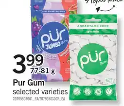 Fortinos PUR GUM, 77-81 g offer
