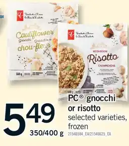 Fortinos PC GNOCCHI OR RISOTTO, 350/400 G offer