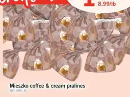 Fortinos MIESZKO COFFEE & CREAM PRALINES offer