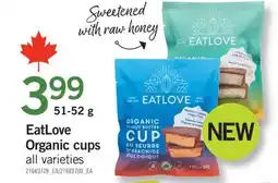 Fortinos EATLOVE ORGANIC CUPS, 51-52 g offer