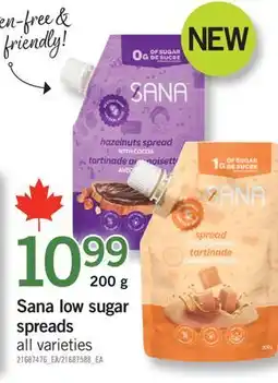Fortinos SANA LOW SUGAR SPREADS, 200 g offer