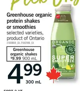 Fortinos GREENHOUSE ORGANIC PROTEIN SHAKES OR SMOOTHIES offer