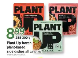 Fortinos PLANT UP FROZEN PLANT-BASED SIDE DISHES, 288-300 g offer