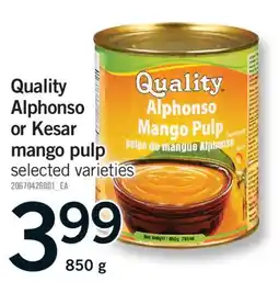 Fortinos QUALITY ALPHONSO OR KESAR MANGO PULP, 850 G offer