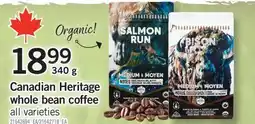 Fortinos CANADIAN HERITAGE WHOLE BEAN COFFEE, 340 g offer