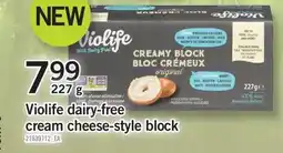 Fortinos VIOLIFE DAIRY-FREE CREAM CHEESE-STYLE BLOCK, 227 g offer