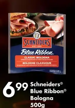 Fortinos SCHNEIDERS BLUE RIBBON BOLOGNA, 500G offer