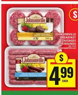 Food Basics JOHNSONVILLE BREAKFAST SAUSAGES OR ROUNDS offer