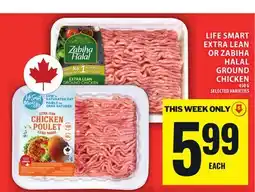 Food Basics LIFE SMART EXTRA LEAN OR ZABIHA HALAL GROUND CHICKEN offer