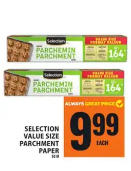 Food Basics SELECTION VALUE SIZE PARCHMENT PAPER offer
