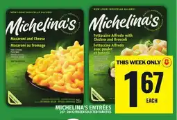Food Basics MICHELINA'S ENTRÉES offer