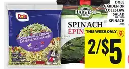 Food Basics DOLE GARDEN OR COLESLAW SALAD OR SPINACH offer