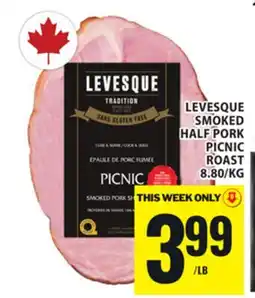 Food Basics LEVESQUE SMOKED HALF PORK PICNIC ROAST offer