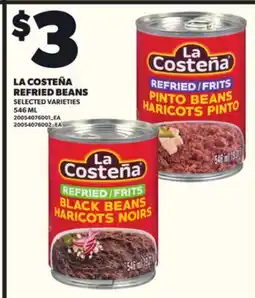 Loblaws LA COSTEÑA REFRIED BEANS, 546 ML offer