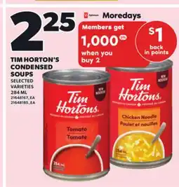 Loblaws TIM HORTON'S CONDENSED SOUPS, 284 ML offer