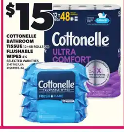 Loblaws COTTONELLE BATHROOM TISSUE, 12=48 ROLLS OR FLUSHABLE WIPES, 4'S offer