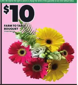 Loblaws FARM TO TABLE BOUQUET offer