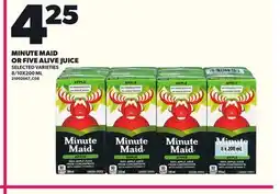 Loblaws MINUTE MAID OR FIVE ALIVE JUICE, 8/10X200 ML offer