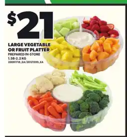 Loblaws LARGE VEGETABLE OR FRUIT PLATTER, 1.58-2.2 KG offer