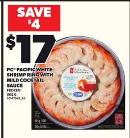 Loblaws PC PACIFIC WHITE SHRIMP RING WITH MILD COCKTAIL, 568 G offer