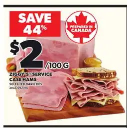 Loblaws ZIGGY'S SERVICE CASE HAMS offer