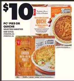 Loblaws PC PIES OR QUICHE, 550-575 G offer