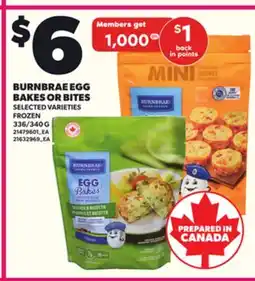 Loblaws BURNBRAE EGG BAKES OR BITES, 336/340 G offer