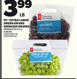 Loblaws PC EXTRA LARGE GREEN OR RED SEEDLESS GRAPES offer