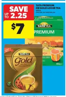 Real Canadian Superstore TATA PREMIUM OR GOLD LOOSE TEA offer