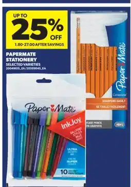 Real Canadian Superstore PAPERMATE STATIONERY offer