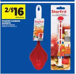 Real Canadian Superstore STARFRIT CANNING GADGETS offer