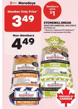 Real Canadian Superstore STONEMILL BREAD 454/550 G offer