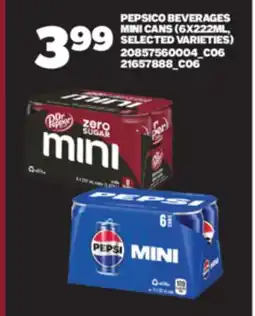 Real Canadian Superstore PEPSICO BEVERAGES MINI CANS, 6X222ML offer