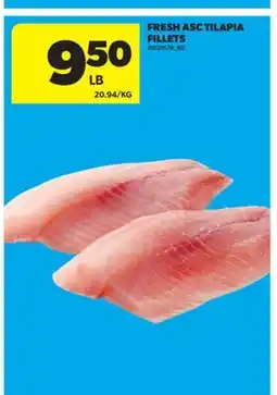 Real Canadian Superstore FRESH ASC TILAPIA FILLETS offer