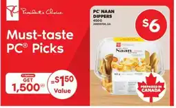 Real Canadian Superstore PC NAAN DIPPERS, 400 G offer