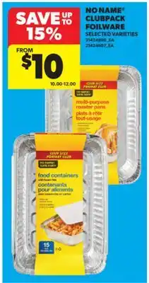 Real Canadian Superstore NO NAME CLUBPACK FOILWARE offer