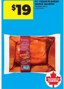 Real Canadian Superstore PC CEDAR PLANKED MAPLE SALMON, 500 G offer
