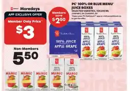 Real Canadian Superstore PC 100% OR BLUE MENU JUICE BOXES, 10X200 ML offer