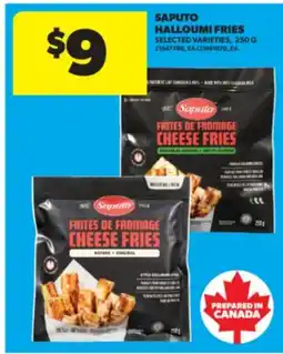 Real Canadian Superstore SAPUTO HALLOUMI FRIES, 250 G offer