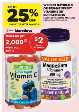 Real Canadian Superstore WEBBER NATURALS OR SESAME STREET VITAMINS OR SUPPLEMENTS offer