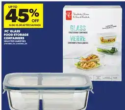 Real Canadian Superstore PC GLASS FOOD STORAGE CONTAINERS offer