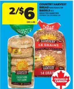 Real Canadian Superstore COUNTRY HARVEST BREAD 600/650 G OR BAGELS 6' S offer