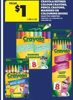 Real Canadian Superstore CRAYOLA RETIRED COLOUR CRAYONS, PENCIL CRAYONS, MARKERS OR COLOURING BOOKS offer