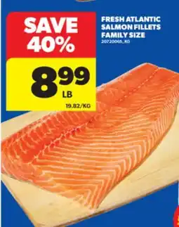 Real Canadian Superstore FRESH ATLANTIC SALMON FILLETS FAMILY SIZE offer