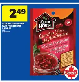 Real Canadian Superstore CLUB HOUSE GARDEN FARE FREEZER JAM POWDER, 45 G offer