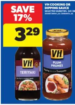 Real Canadian Superstore VH COOKING OR DIPPING SAUCE, 341-380 ML offer