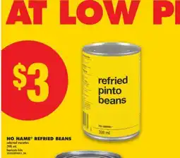 No Frills NO NAME REFRIED BEANS, 398 mL offer
