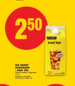 No Frills NO NAME LEMONADE or ICED TEA, 1.75 L offer