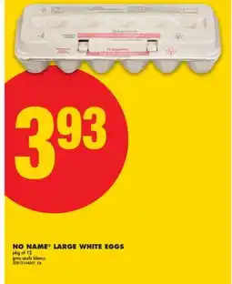 No Frills NO NAME LARGE WHITE EGGS, pkg of 12 offer