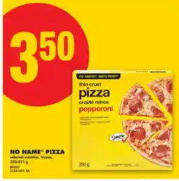 No Frills NO NAME PIZZA, 350-411 g pizza offer